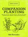 Companion Planting: Bob's Basics