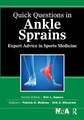 Quick Questions in Ankle Sprains: Expert Advice in Sports Medicine