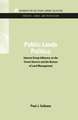 Public Lands Politics: Interest Group Influence on the Forest Service and the Bureau of Land Management