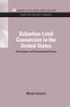 Suburban Land Conversion in the United States: An Economic and Governmental Process