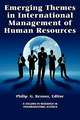 Emerging Themes in International Management of Human Resources