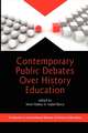 Contemporary Public Debates Over History Education (PB)