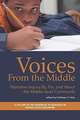 Voices from the Middle