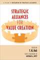 Strategic Alliances for Value Creation