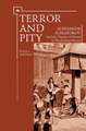 Terror and Pity: Aleksandr Sumarokov and the Theater of Power in Elizabethan Russia