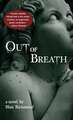 Out of Breath