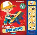 Sam the Builder