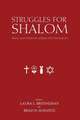 Struggles for Shalom: Peace and Violence Across the Testaments