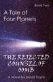 A Tale of Four Planets Book Two