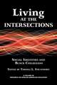 Living at the Intersections