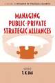 Managing Public-Private Strategic Alliances