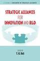 Strategic Alliances for Innovation and R&d