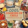 Cool Cooking Up Chili: Beyond the Basics for Kids Who Cook