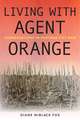 Living with Agent Orange: Conversations in Postwar Viet Nam