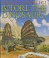 Before the Dinosaurs