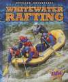 Whitewater Rafting