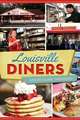 Louisville Diners