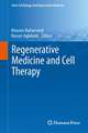 Regenerative Medicine and Cell Therapy