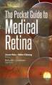 The Pocket Guide to Medical Retina