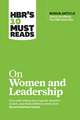 Review, H: HBR's 10 Must Reads on Women and Leadership