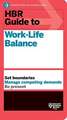 HBR Guide to Worklife Balance