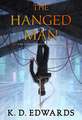 The Hanged Man: The Tarot Sequence Book Two
