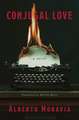 Conjugal Love: A Novel