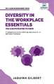 Diversity in the Workplace Essentials You Always Wanted To Know