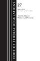 Code of Federal Regulations, Title 27 Alcohol Tobacco Products and Firearms 1-39, 2023