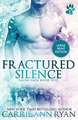 Fractured Silence