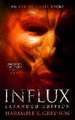 Influx: Expanded Edition: An Eve of Light Story