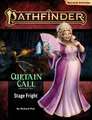 Pathfinder Adventure Path: Stage Fright (Curtain Call 1 of 3) (P2)