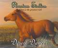 Phantom Stallion, Volume 7: Desert Dancer