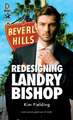 Redesigning Landry Bishop: Volume 82