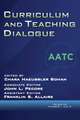 Curriculum and Teaching Dialogue Volume 20, Numbers 1 & 2, 2018 (hc)