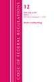 Code of Federal Regulations, Title 12 Banks and Banking 220-229, Revised as of January 1, 2020