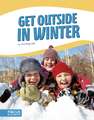 Get Outside in Winter