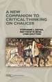 A New Companion to Critical Thinking on Chaucer