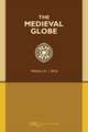 The Medieval Globe, Volume 4.1 (2018)