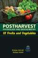 POSTHARVEST PHYSIOLOGY & BIOCHEMISTRY OF