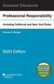 Model Rules of Professional Conduct and Other Selected Standards, 2020 Edition