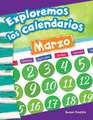 Exploremos Los Calendarios (Exploring Calendars)