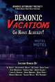 Demonic Vacations