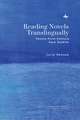 Reading Novels Translingually: Twenty-First-Century Case Studies