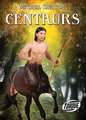 Centaurs