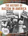 The History of Racism in America