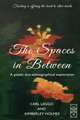The Spaces in Between