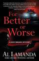 For Better or Worse