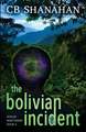 The Bolivian Incident