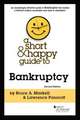 Short & Happy Guide to Bankruptcy